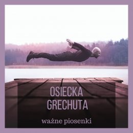 Osiecka, Grechuta - ważne piosenki - koncert