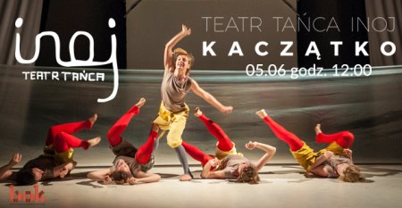 Kaczątko -Teatr INOJ - spektakl