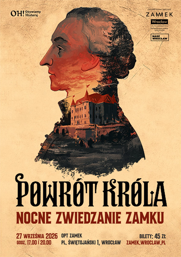 Powrót króla intro - nocne zwiedzanie Zamku Wrocław