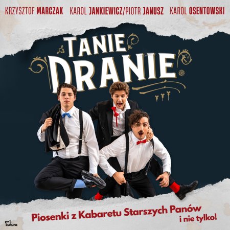 Tanie Dranie  - koncert