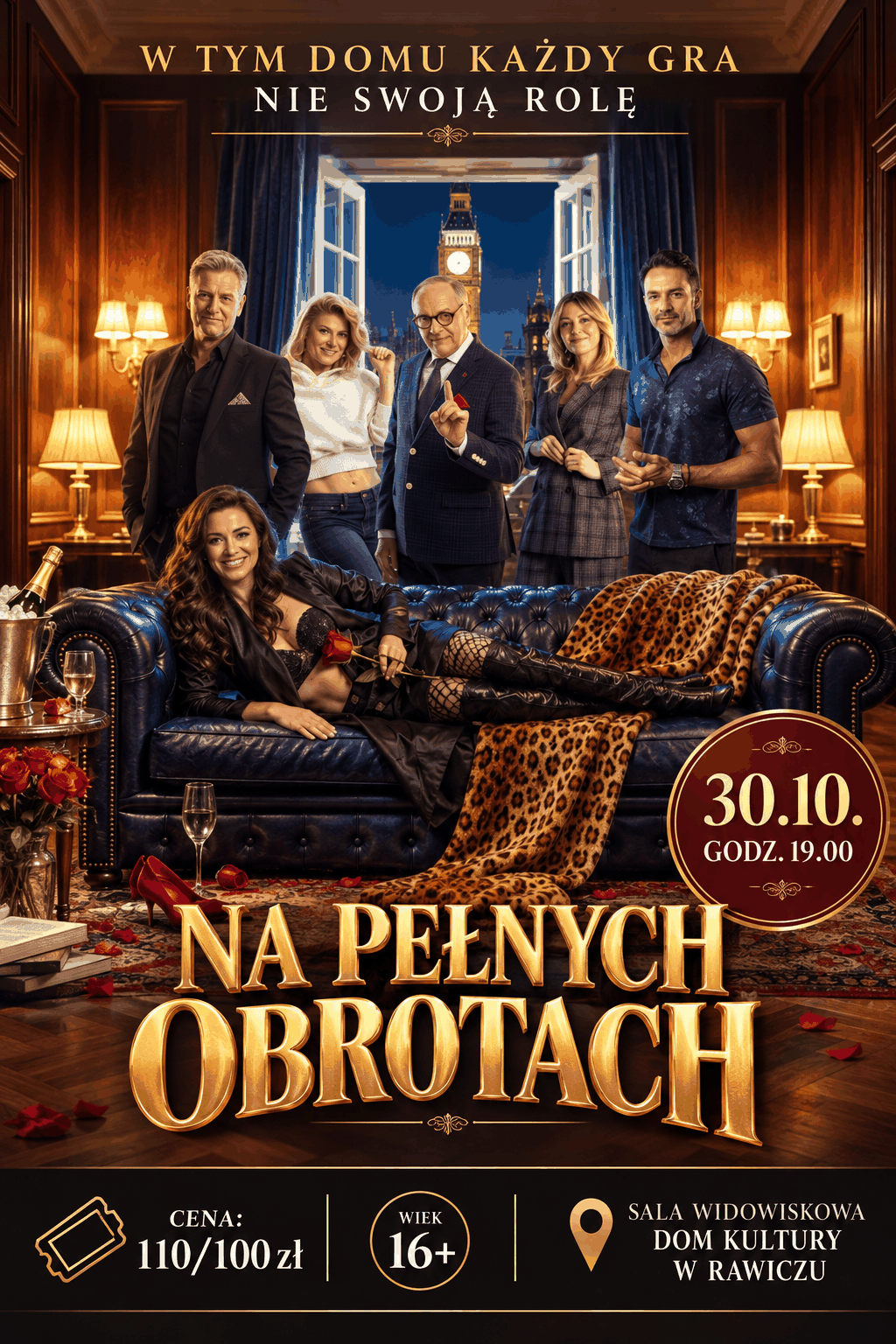 "NA PEŁNYCH OBROTACH" spektakl +16 Rawicz