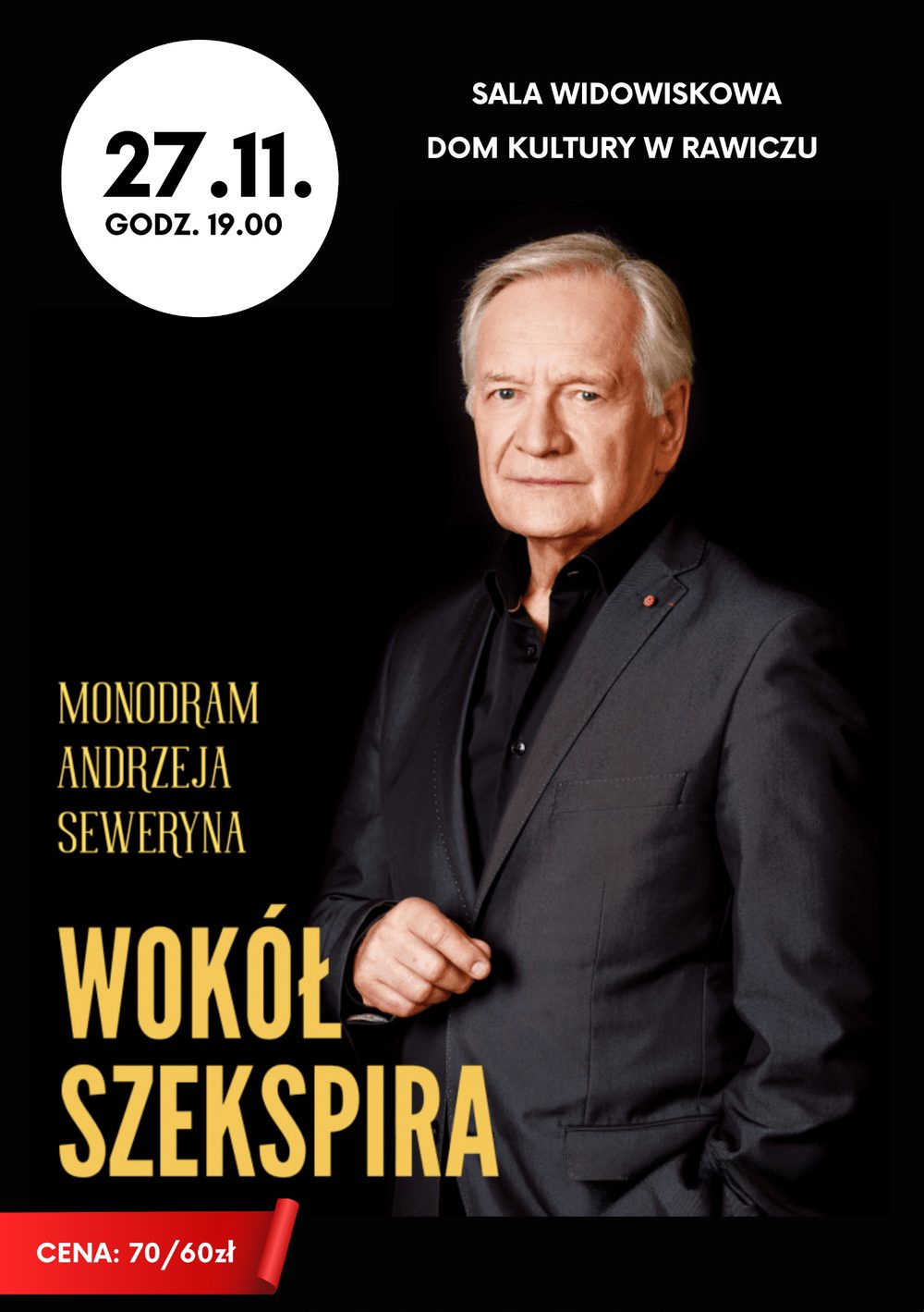 Andrzej Seweryn "Wokół Szekspira" Monodram Rawicz