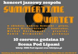 SUMMERTIME QUARTET - koncert