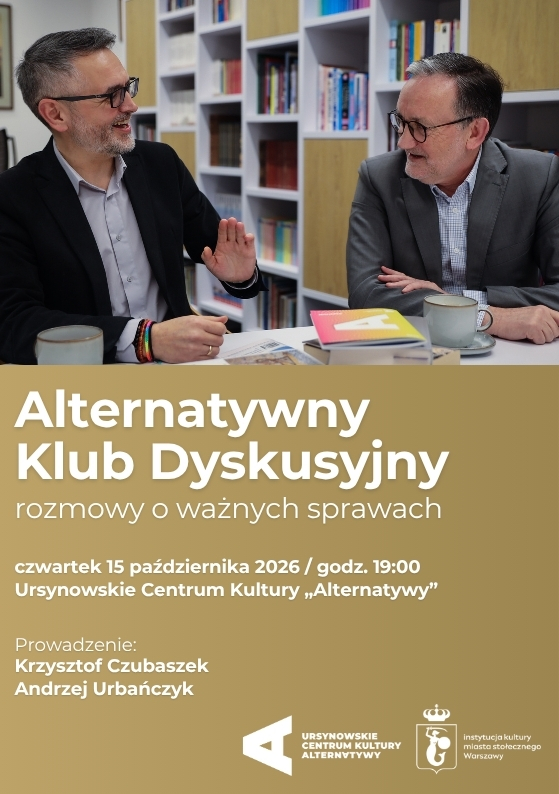 Alternatywny Klub Dyskusyjny | rozmowy o ważnych sprawach Warszawa