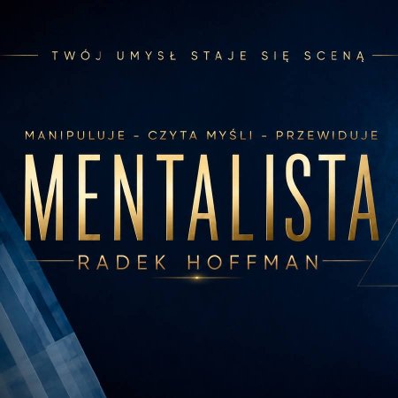Radek Hoffman - Mentalista - koncert