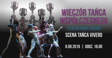 Wieczór Tańca Współczesnego - Scena Tańca VIVERO - spektakl