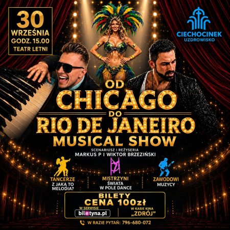 Od Chicago do Rio De Janeiro - Musical Show - spektakl