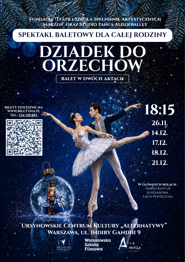 Koncert familijny. DZIADEK DO ORZECHÓW I KRÓL MYSZY Warszawa