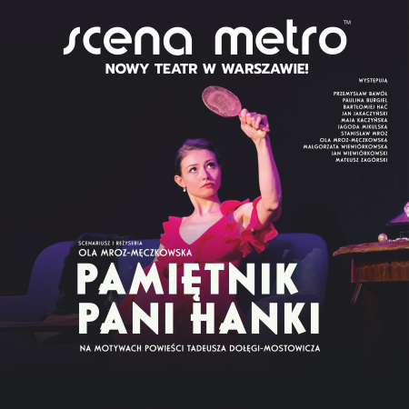 Pamiętnik Pani Hanki - spektakl