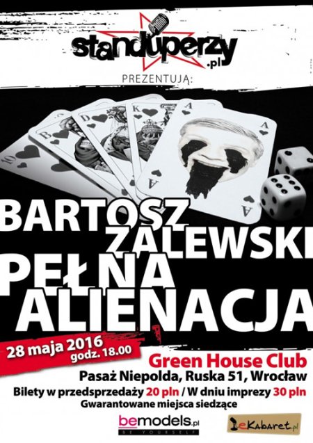 Standuperzy.pl prezentują: Pełna Alienacja czyli exclusive Bartosza Zalewskiego - kabaret