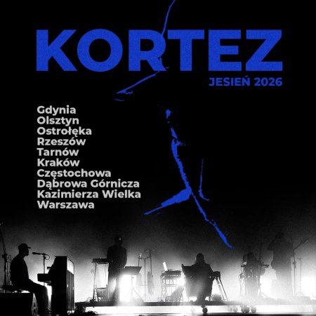 Kortez - JESIEŃ 2026 - koncert