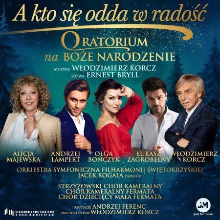 Oratorium na Boże Narodzenie „A kto się odda w radość” - koncert