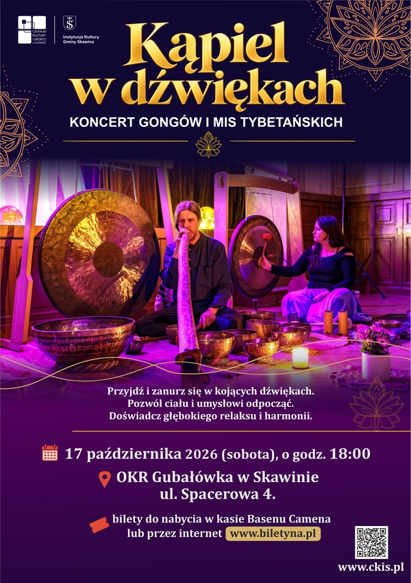 Kąpiel w Dźwiękach - Koncert Gongów i Mis Tybetańskich Skawina
