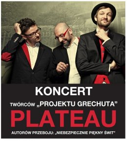 Koncert zespołu PLATEAU. - koncert