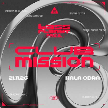 Bass Planet pres. Club Mission - imprezy klubowe