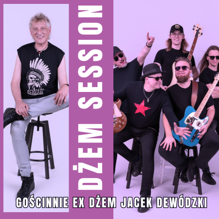 DŻEM SESSION... - koncert
