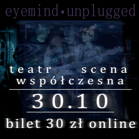 Eyemind (Unplugged) - koncert