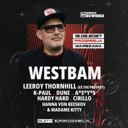Euforia Dźwięku - Westbam - koncert