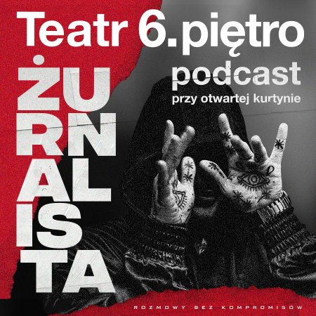 Żurnalista na 6.piętrze - inne