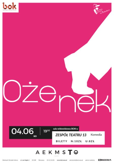 Ożenek - Zespół Teatru 13 - spektakl