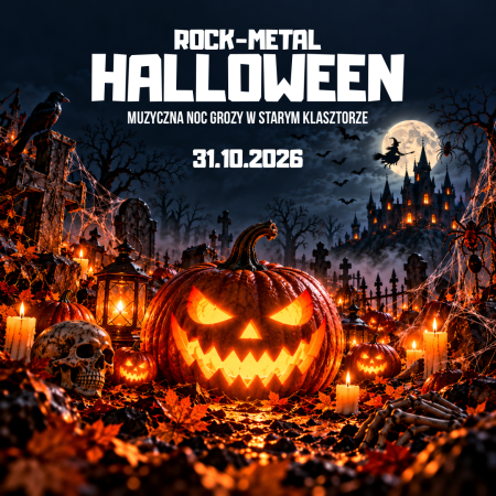 Rock - Metal Halloween - Muzyczna Noc Grozy - koncert