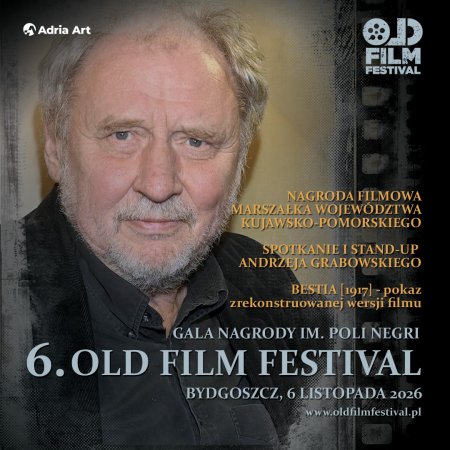 Old Film Festival: Gala Poli Negri i stand-up Andrzeja Grabowskiego - koncert