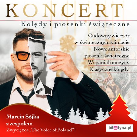 Marcin Sójka - wyjątkowy koncert świąteczny - koncert