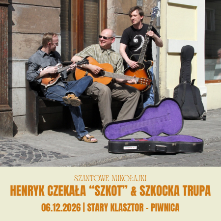 Szantowe Mikołajki: Henryk Czekała "Szkot" &amp; Szkocka Trupa - koncert