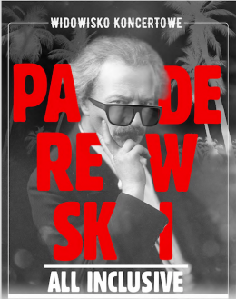 Fantazja polska, czyli Paderewski all inclusive - koncert
