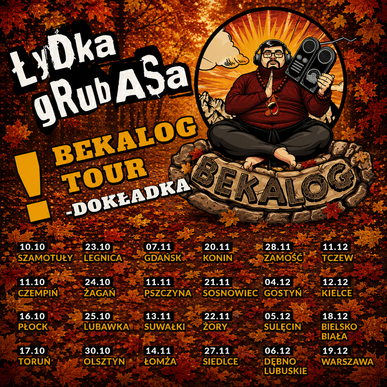 Łydka Grubasa – Bekalog Tour