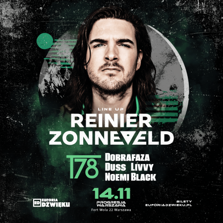 ED:T - Euforia Dźwięku - Reinier Zonneveld | T78 - imprezy klubowe