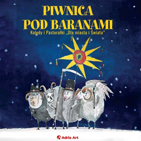 Piwnica Pod Baranami - Kolędy i Pastorałki "Dla Miasta i Świata" - koncert