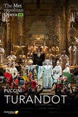 Giacomo Puccini - "Turandot" - The Metropolitan Opera: Live in HD. - spektakl