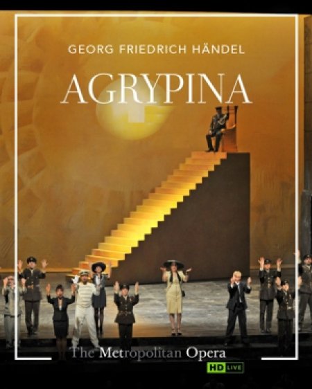 Georg Friedrich Händel "Agrypina" -  The Metropolitan Opera: Live in HD. - spektakl