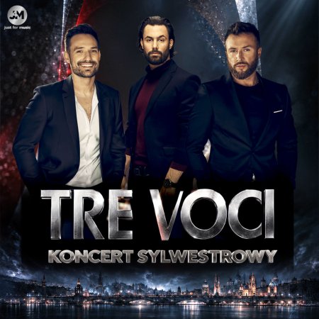 TRE VOCI  The Best Of - Koncert Sylwestrowy - koncert