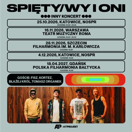 SPIĘTY/WY i ONI - Inny Koncert - koncert