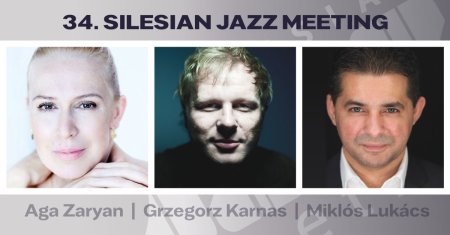 XXXIV Silesian Jazz Meeting - Aga Zaryan Quartet / Grzegorz Karnas Formula feat. Miklós Lukács - koncert
