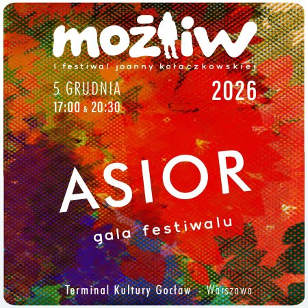 MOŻLIW 2026 - Asior - festiwal