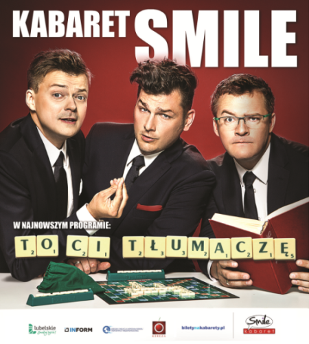 Kabaret Smile - To Ci tłumaczę! - kabaret