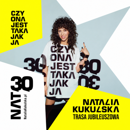 Natalia Kukulska - Czy ona jest taka jak ja? - trasa jubileuszowa - koncert