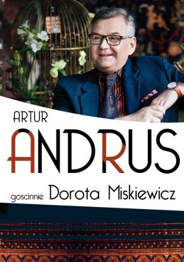 Artur Andrus i Dorota Miśkiewicz - Bilety na koncert