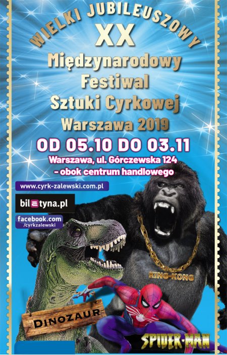 XX Międzynarodowy Festiwal Sztuki Cyrkowej Warszawa 2019 - dla dzieci