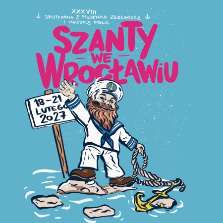 Szanty we Wrocławiu 2027 - koncert