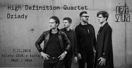 High Definition Quartet - Dziady - koncert
