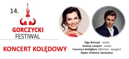 KONCERT KOLĘDOWY w ramach 14. Międzynarodowego Festiwalu im. G.G. Gorczyckiego - koncert