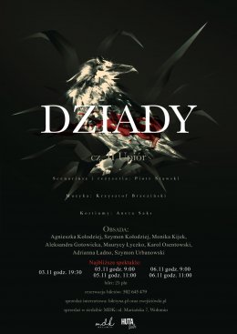 Dziady - Bilety na spektakl teatralny