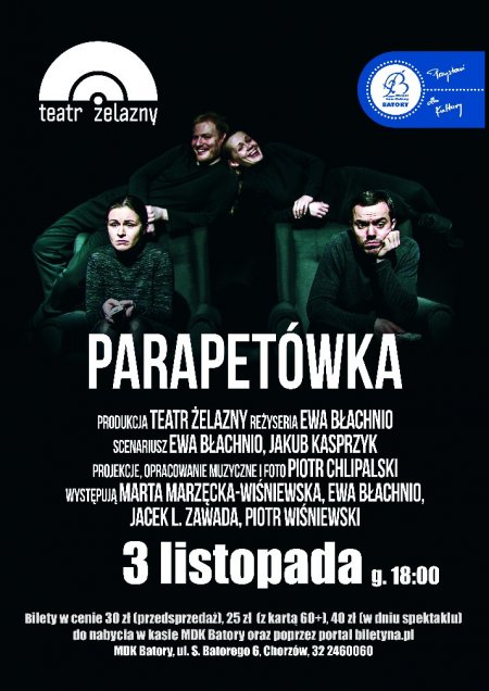 "Parapetówka" - Teatr Żelazny - spektakl