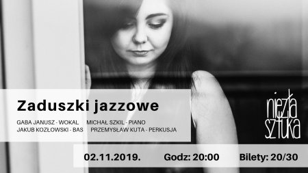 Zaduszki Jazzowe - Gaba Janusz - koncert
