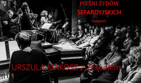 Pieśni Żydów Sefardyjskich - koncert