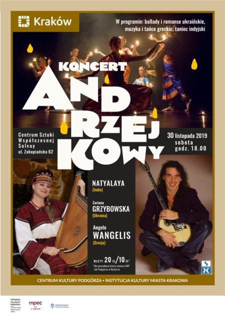 Koncert Andrzejkowy Natyalaya (Indie), Zoriana Grzybowska (Ukraina), Angelo Wangelis (Grecja) - koncert
